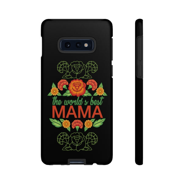 World's Best Mama Tough Phone Case