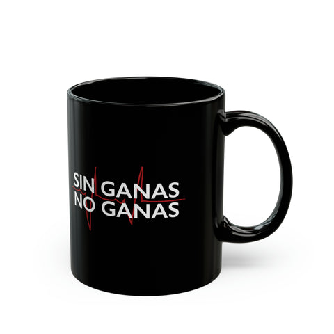 Sin Ganas No Ganas 11oz Ceramic Coffee Mug
