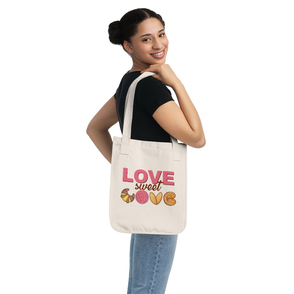 Love Sweet Love / Amor Dulce Amor Pan Dulce Organic Canvas Tote Bag